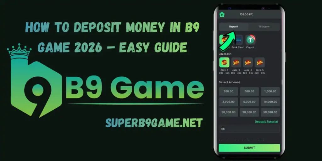 Deposit Money in B9 Game