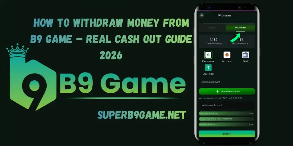 Withdraw Money from B9 Game